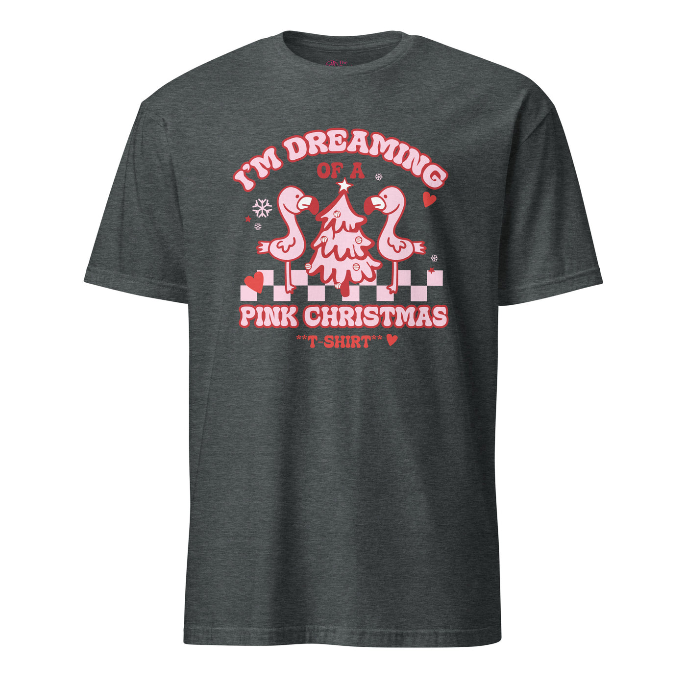 I'm Dreaming Of A Pink Christmas T-Shirt