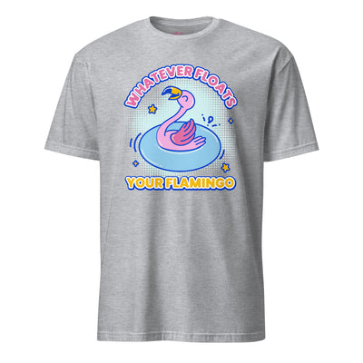 Whatever Floats Your Flamingo T-Shirt