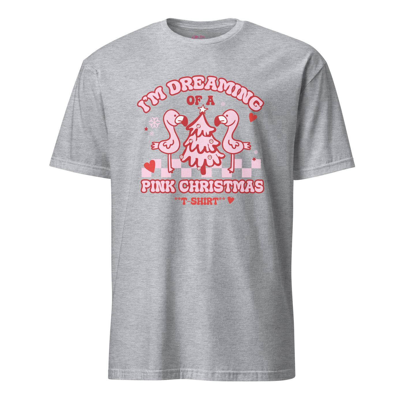 I'm Dreaming Of A Pink Christmas T-Shirt